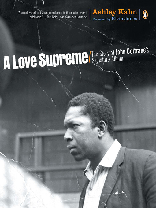 Title details for A Love Supreme by Ashley Kahn - Wait list